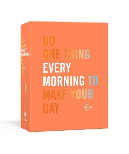 Do One Thing Every Morning To Make Your Day - A Journal | Robie Rogge